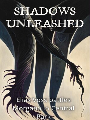 cover image of Shadows Unleashed